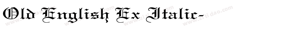 Old English Ex Italic字体转换